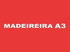 Madeireira A3 em Maranguape CE